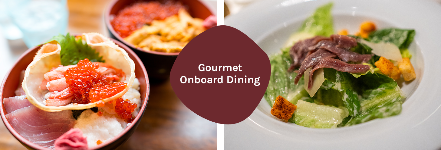 Gourmet Onboard Dining